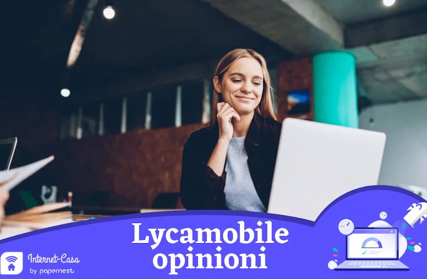 Cosa pensano gli utenti di Lycamobile: ecco le recensioni