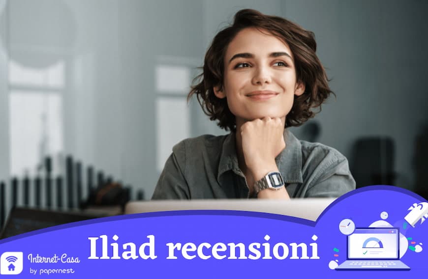 Recensioni Iliad: cosa pensano i clienti dei servizi Iliad?