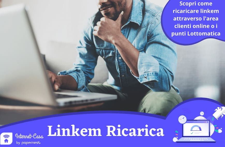 Ricarica Linkem online e presso lo store: come effettuarla?