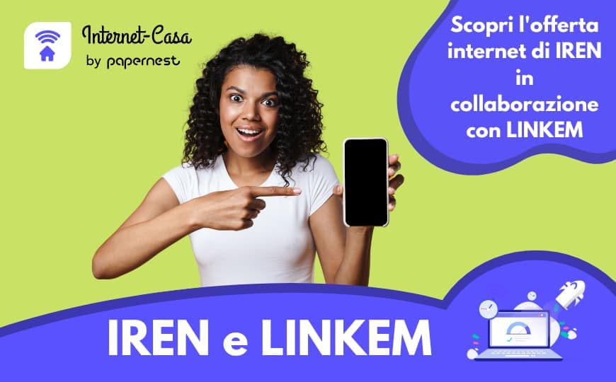 Iren e Linkem: offerta Internet e luce insieme