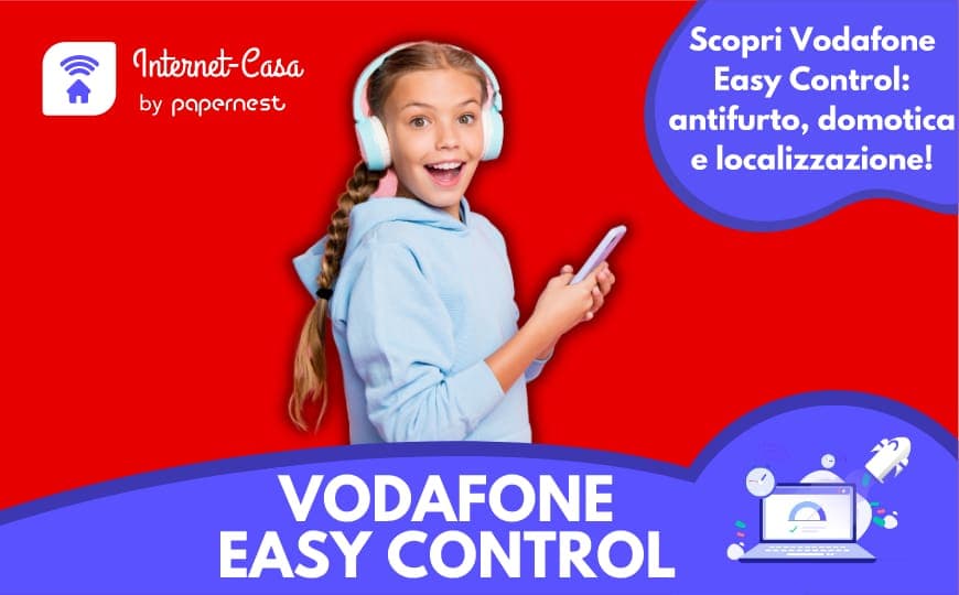 Vodafone Easy Control: l'offerta per gestire antifurto, domotica e localizzazione