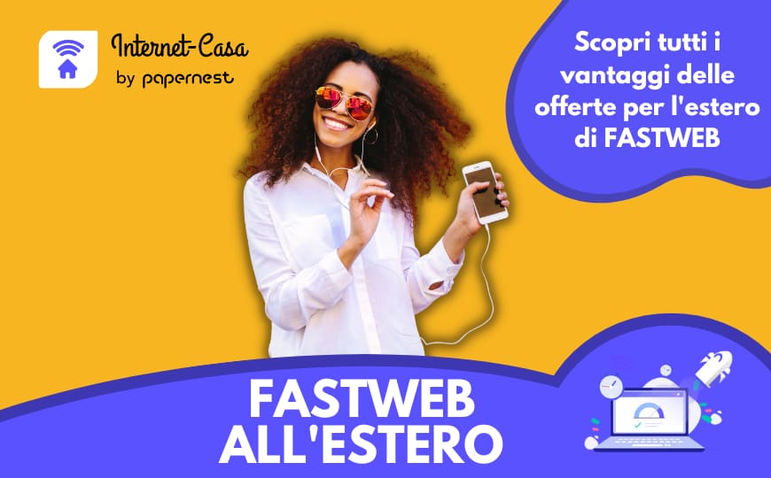 Fastweb all'estero: i costi delle chiamate, messaggi e internet