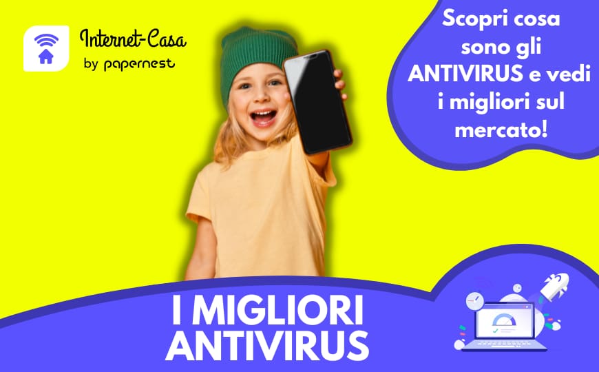 Antivirus: scopri i migliori di quest'anno