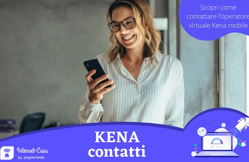Come contattare Kena mobile: il numero verde e altri contatti