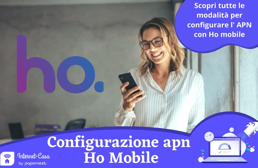 Come effettuare la configurazione apn di ho mobile