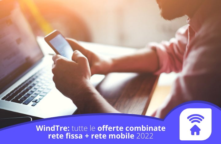 Le offerte WindTre casa e mobile tutto incluso