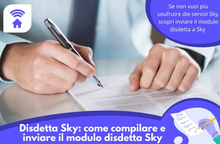 Disdetta Sky: come compilare e inviare il modulo disdetta Sky