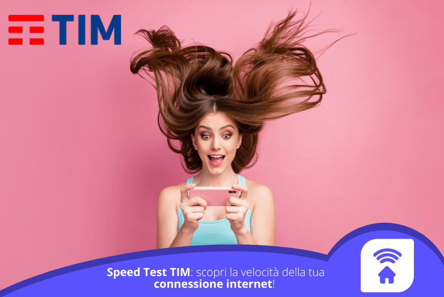 Speed Test TIM: scopri la velocità della tua connessione internet!