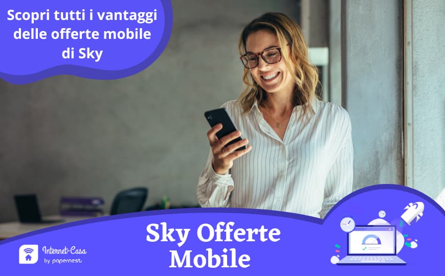 Esiste un'offerta Sky Mobile? Guida sulle attuali offerte Sky