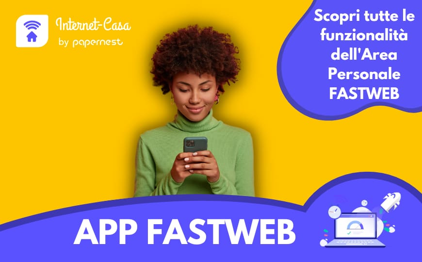 App Fastweb e area personale: come accedere e funzionalità