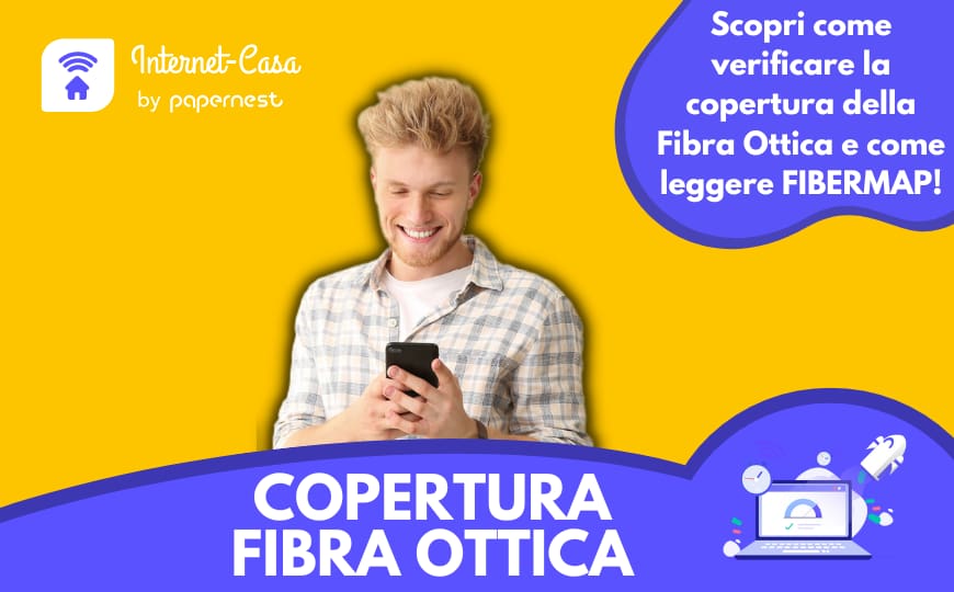 Verifica Copertura Fibra: come leggere la fibermap!