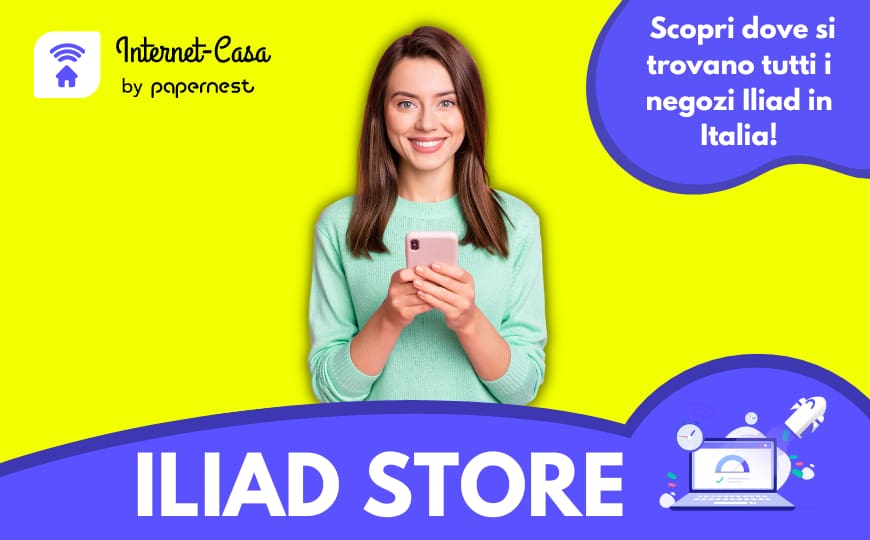 Store Iliad: scopri quello più vicino a casa tua